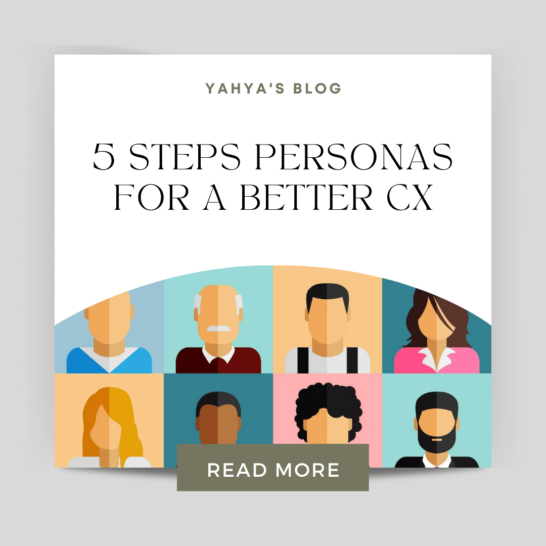 5 Steps Personas for a Better Customer Experience